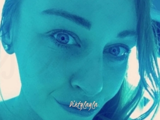 Dirtylayla