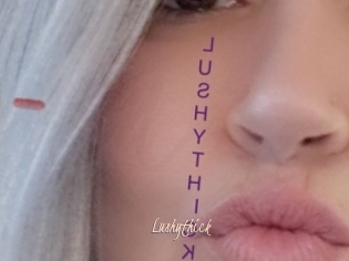 Lushythick