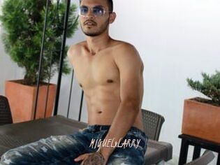 MIGUELxLARRY